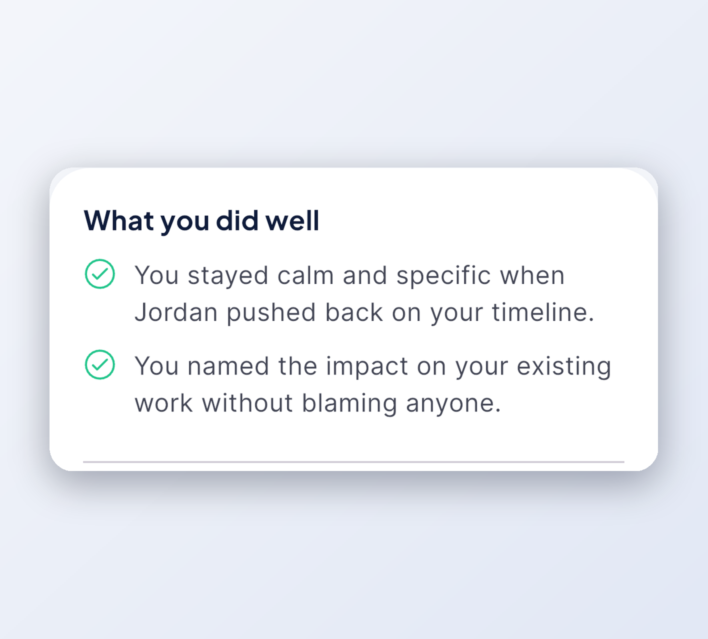 What you did well
